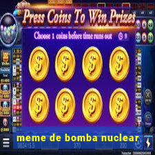 meme de bomba nuclear